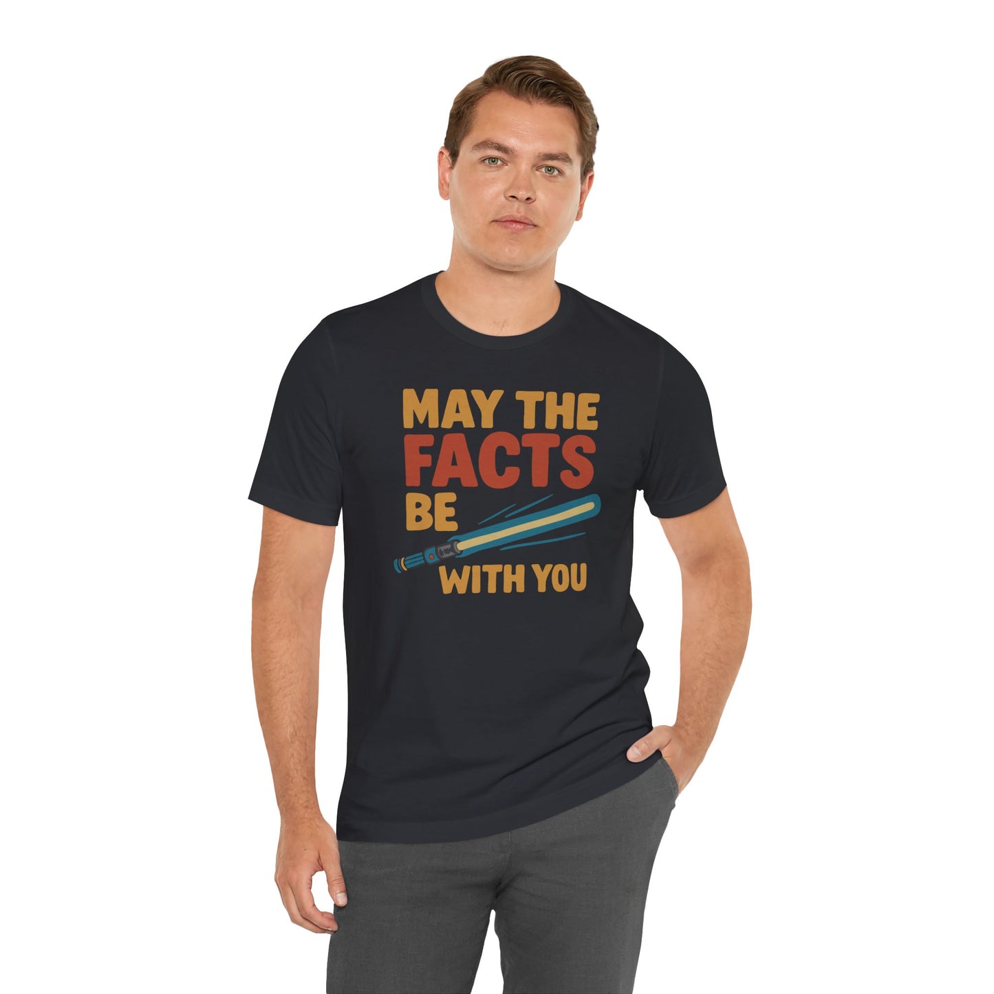 May the Facts Be With You