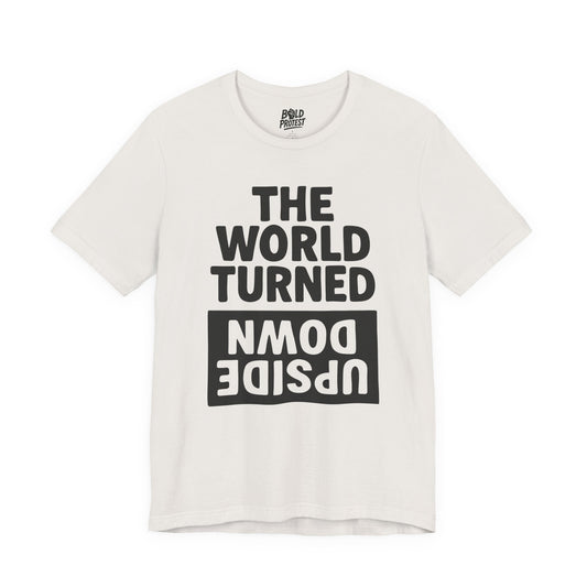The World Turned Upside Down
