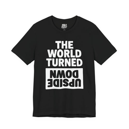 The World Turned Upside Down (Black)