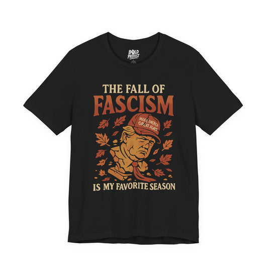 The Fall of Fascism Is My Favorite Season