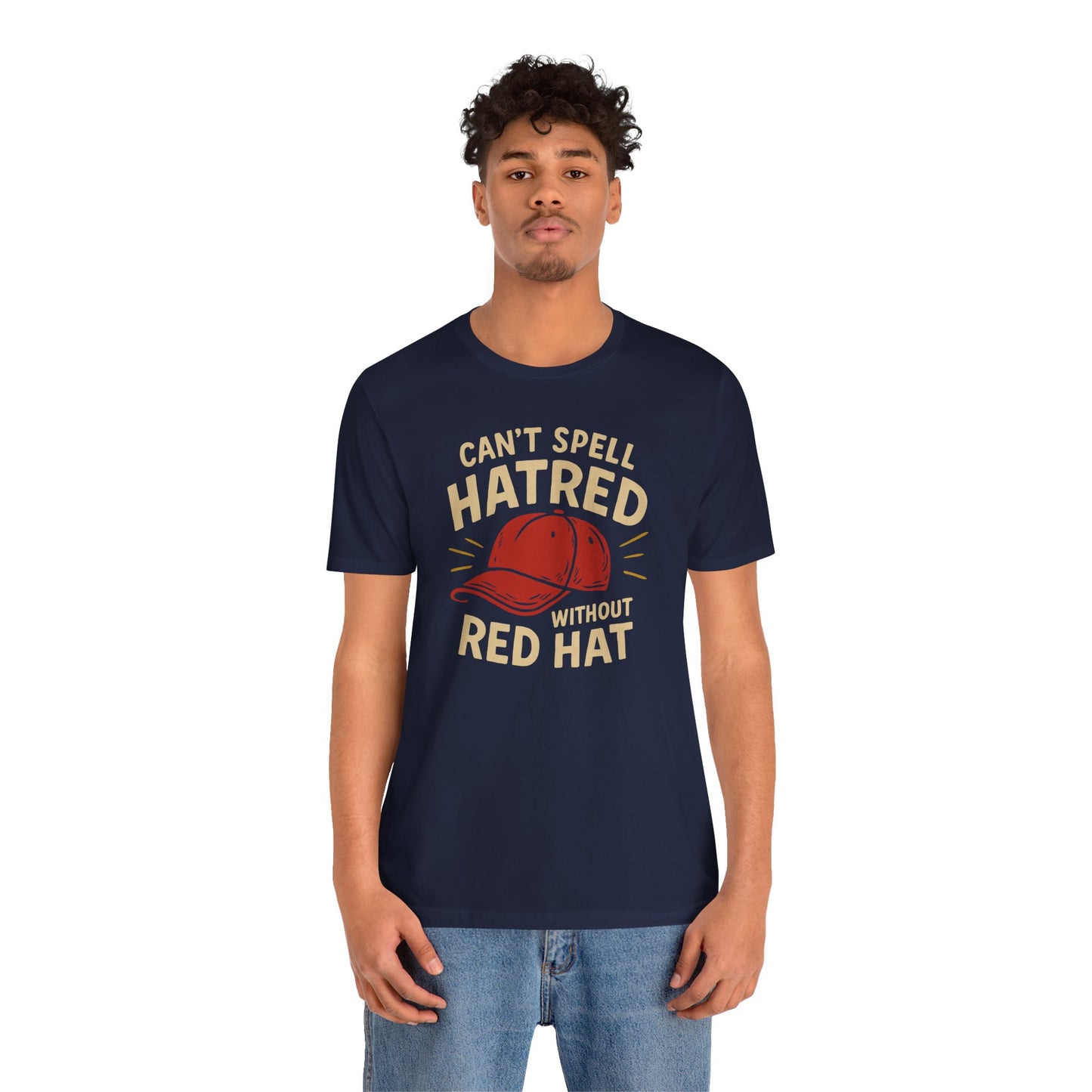 Can’t Spell Hatred Without Red Hat