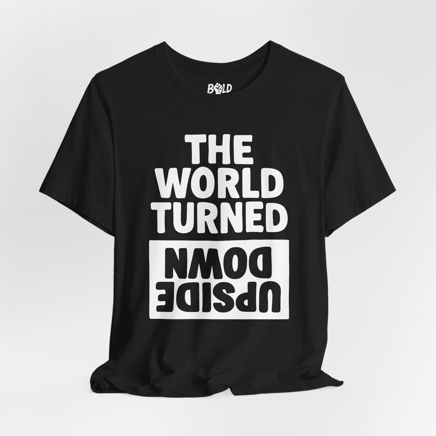 The World Turned Upside Down (Black)