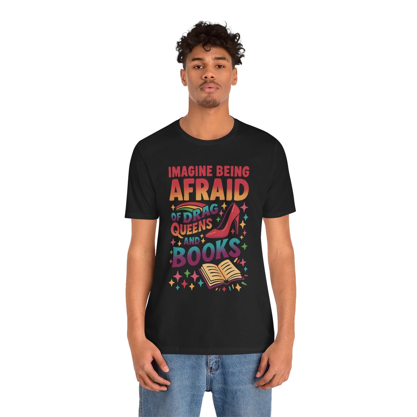 Imagine Being Afraid of Drag Queens and Books